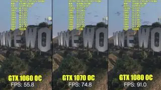GTA 5. GTX 1060 OC vs GTX 1070 OC vs GTX 1080 OC