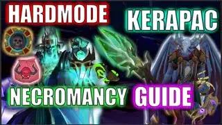 SOLO Hard Mode Kerapac With Necromancy - Guide - Budget Friendly - Make Billions of GP