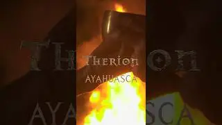 THERION - Ayahuasca