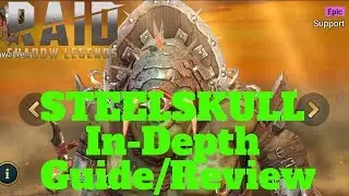 SteelSkull In-Depth Guide/Review| Raid: Shadow Legends