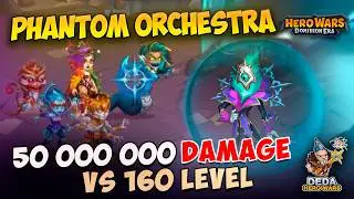 Phantom Orchestra: 50 000 000 vs 160 Asgard boss level. Hero-Wars: Dominion Era