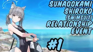 [Blue Archive] Sunaookami Shiroko (Swimsuit) Relationship Event 1 [ENG SUB]