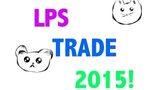 LPS: TRADE 2015 {CLOSED}