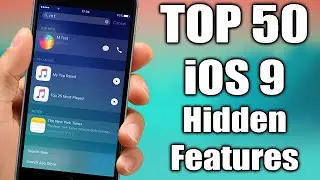 TOP 50 iOS 9 Hidden Features