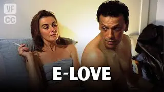 E - Love - Complete French TV Movie - Romance - Anne CONSIGNY, Antoine CHAPPEY, Carlo BRANDT - FP