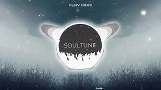 Play Dead - Deep House Music | Future Bass
