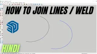 How to join lines | Weld plugin | Sketchup Tutorial in Hindi