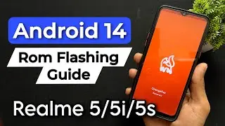 How To Install Android 14 Rom On Realme 5/5i/5s. Android 14 Rom Flashing Guide On Realme 5/5i/5s