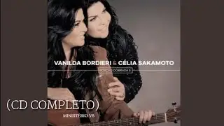 VANILDA BORDIERI E CÉLIA SAKAMOTO / PORÇÃO DOBRADA 5 (CD COMPLETO)