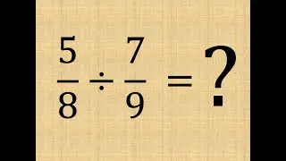 How to Divide Fractions without Simplifying