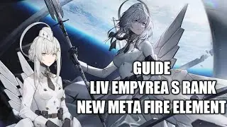 PUNISHING GRAY RAVEN - GUIDE Liv Empyrea S Rank 
