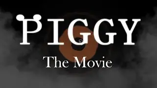 Roblox Piggy: The Movie