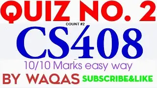 CS408 Quiz 2 Spring 2021 ||CS408 Quiz 2 Count#2|CS408 Quiz 2