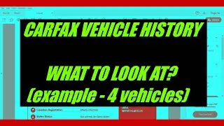 CARFAX - Vehicle History Report Explained with Examples (GOOD vs BAD)
