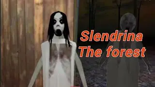 Slendrina the forest