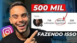 5 Fases de Crescimento no Instagram (500k)