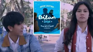 DILAN SERIES OPEN CASTING | JADILAH DILAN,MILEA & FRIENDS BERIKUTNYA
