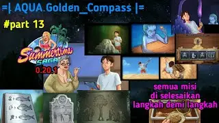 summertime saga 0.20.1 aqua,golden compass all missions are completed step by step || part 13-Aqua G