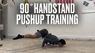 Training for the 90 Degree Handstand Pushup | Training Vlog #12