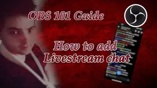 OBS 101 with Cornish - How to Add your chat in OBS