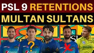 Multan Sultans 8 Possible Retentions for PSL 9 | PSL 9 MS Performance Overview | PSL 2023 RUNNER-UPS