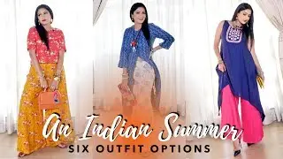 INDIAN SUMMER OUTFITS | Sonal Maherali