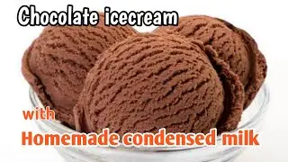 Easy Chocolate icecream with Homemade Condensed Milk | Chocolate icecream Recipe