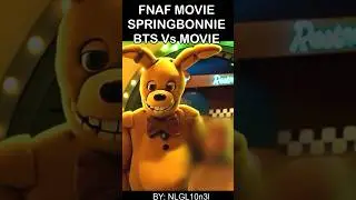 FNaF Movie Springbonnie BEHIND THE SCENES Vs MOVIE | FNAF Movie 2 LEAK