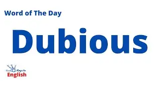 Dubious New Vocabulary Every Day