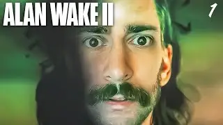 АЛАН ВЕЙК ВОЗВРАЩЕНИЕ ► Alan Wake 2 ◉ Прохождение 1