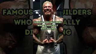 5 Famous Bodybuilders Who Died Young! 
