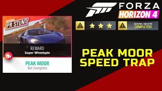 Forza Horizon 4 How To 3 Star Peak Moor Speed Trap
