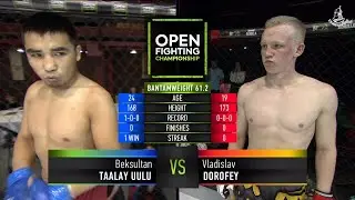 Кубок Великоросс - Время новых героев 1. OFC. Vladislav Dorofey VS Beksultan Taalay Uulu.