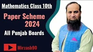 Paper Scheme || Math || Class 10th || All Punjab Boards || 