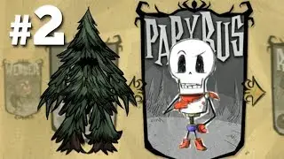 Don't Starve Together: Maxwell's Revenge (Part 2 - The Ghost of Arbor Day Past)