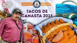 LOS TACOS DE CANASTA con RÉCORD Guinness / Regalaron 30 MIL TACOS