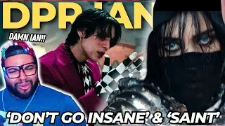 DPR IAN - ‘Don’t Go Insane’ & ‘Saint’ OFFICIAL M/V | REACTION