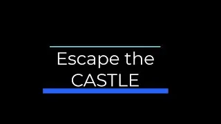 Escape the Castle: Classroom Escape Room
