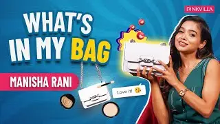 Manisha Rani Can’t Live Without! | Inside Manisha Rani’s Bag | What's in My Bag | @ManishaRaniComedy