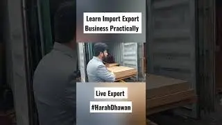 Live Export Process of Glass .| Import Export Business Practically Training by Harsh Dhawan.