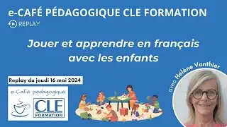 Jouer et apprendre en français - Hélène Vanthier