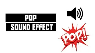 Best Pop Sound Effect