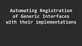 Automating Service Registration with Reflection