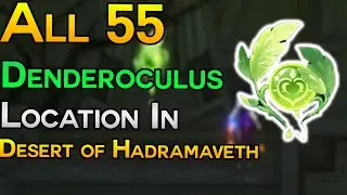 ALL 55 Dendroculus Locations in Desert of Hadramaveth | Genshin Impact Version 3.4