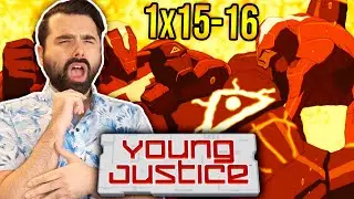 YOUNG JUSTICE Episode 15 and 16 REACTION! HUMANITY and FAILSAFE