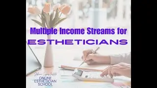 New Esthetician Classes at the SLI Online Esthetician School| Stephanie Laynes| Esthetician Training