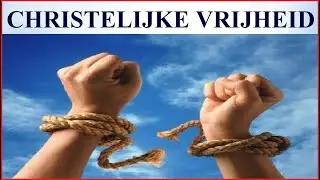 11:35 De betekenis van christelijke vrijheid. Jehovah's  getuigen