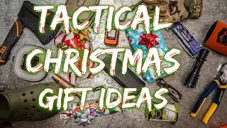 Tactical Christmas Gift Ideas 2018!