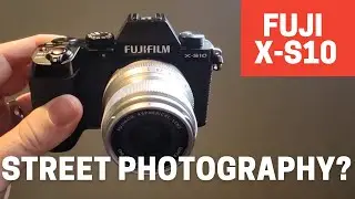 Can you Use the Fuji X S10 for Street Photography?