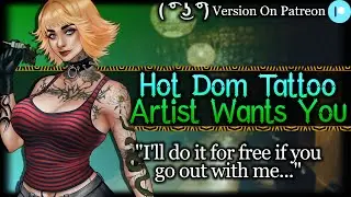 Hot Tattoo Artist Wants To Own You [Dominant] [Older Woman] | Goth Girl ASMR Roleplay /F4M/